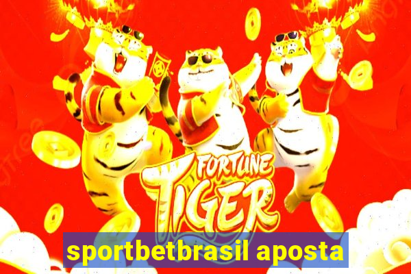 sportbetbrasil aposta